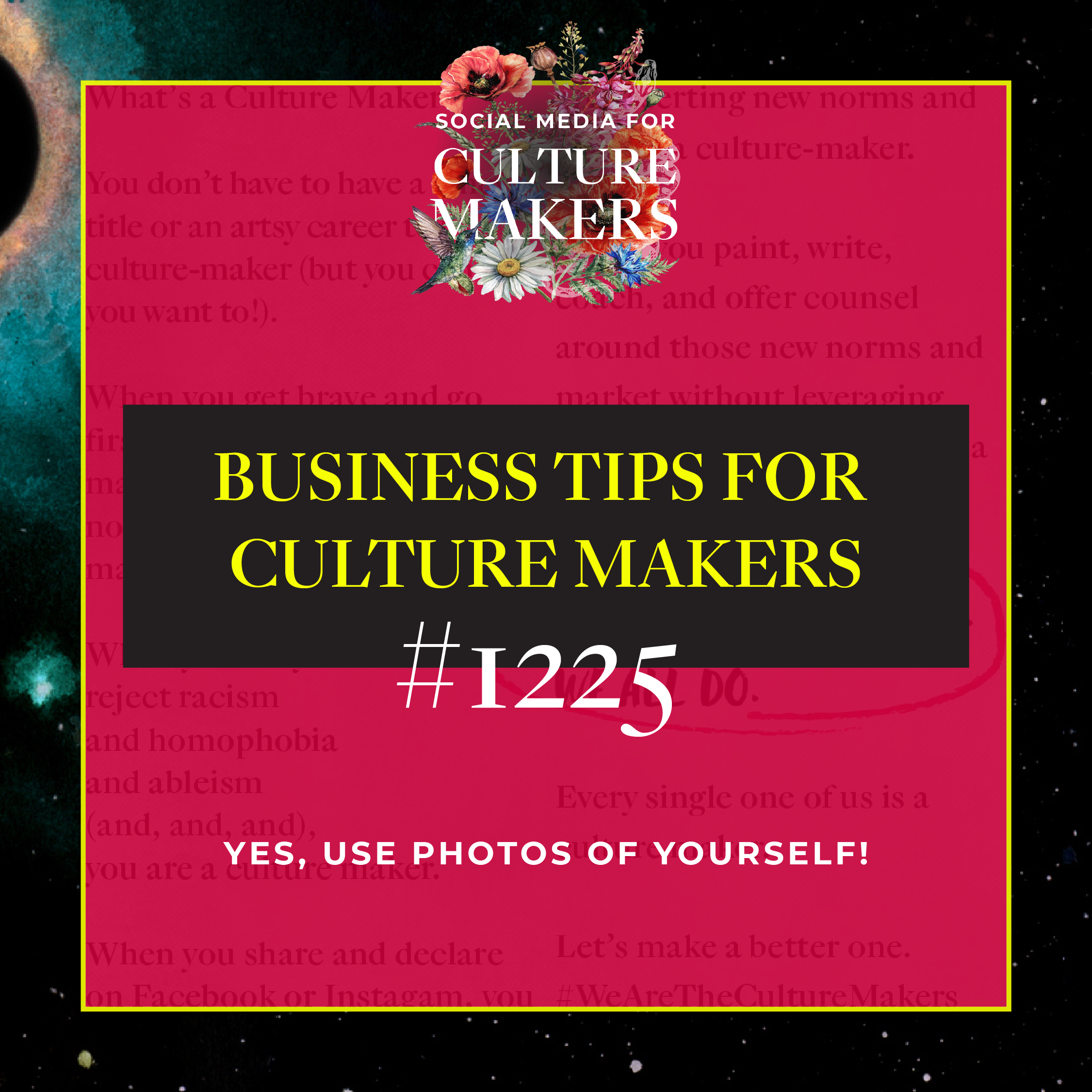 business tips for culture makers 1225 yes use selfies