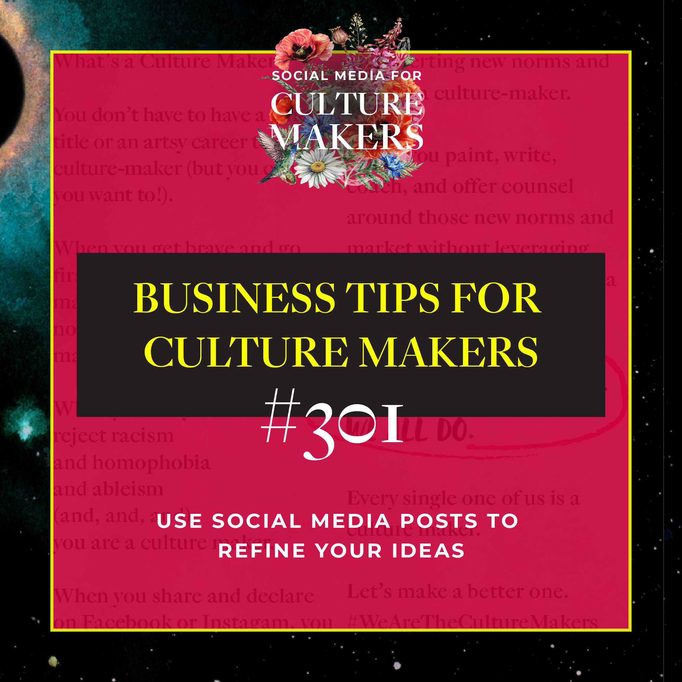 business tips for culture makers 201 use social media posts to refine ideas